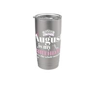 Agosto es mi cumpleaños Sí Todo el mes Nacido en Agosto Vaso térmico de acero inoxidable de doble pared