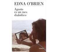 Agosto es un mes diabólico – Narrativa – Edition Lumen