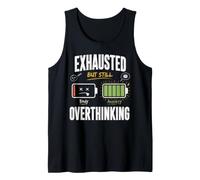 Agotado Pero Aún Rumiando Pensamientos Camiseta sin Mangas