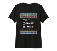 Agradable Travieso Navidad Tanner Suéter Feo Camiseta Premium