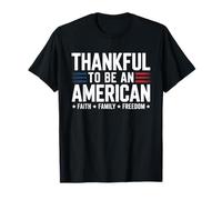 Agradecido de ser una Familia Americana Faith Freedom USA Camiseta