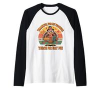 Agradecido por mi Profesor de Pavo Retro Funny Teach or Eat Pie Camiseta Manga Raglan