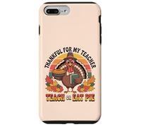 Agradecido por mi Profesor de Pavo Retro Funny Teach or Eat Pie Carcasa para iPhone 7 Plus/8 Plus