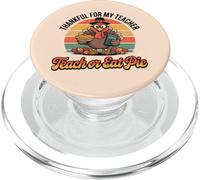 Agradecido por mi Profesor de Pavo Retro Funny Teach or Eat Pie PopSockets PopGrip para MagSafe