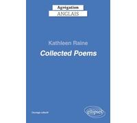 Agrégation anglais 2026 - Kathleen Raine. Collected Poems. (CAPES/AGREGATION)