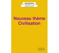 Agrégation Anglais 2027 - Nouveau thème Civilisation: The United Kingdom and European Integration