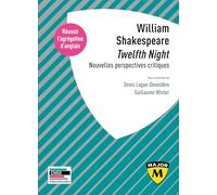 Agrégation d’anglais 2025 : William Shakespeare, "Twelfth Night". Nouvelles perspectives critiques