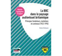 Agrégation Danglais 2021 - La Bbc Dans Le Paysage Audiovisuel Britanni