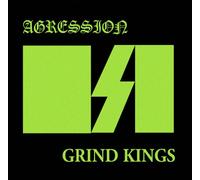 Agression - Grind Kings