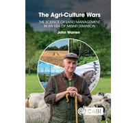 Agri-Culture Wars: The Science of Land Management in an Era of Misinformation