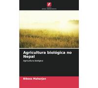Agricultura biológica no Nepal: Agricultura biológica