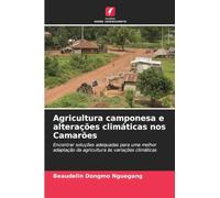 Agricultura camponesa e alterações climáticas nos Camarões