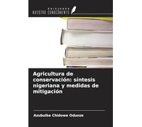 Agricultura de conservación: síntesis nigeriana y medidas de mitigación