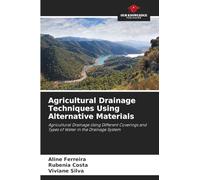 Agricultural Drainage Techniques Using Alternative Materials