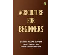 Agriculture for Beginners