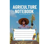 Agriculture Notebook Journal for Students and Professionals: Animal Husbandry and Rural Development | 6x9 120 pages well ruled line notebook forstudents and lecturer