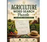 Agriculture Word Search: 50+ Large-Print Farming & Farm Life Puzzles for Seniors, Teens & Adults | Crops, Livestock, Tools & Rural Life Word Find Book