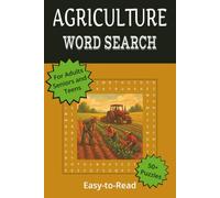 Agriculture Word Search Puzzle Book: Relaxing Word Search Puzzles Inspired by Farming, Crops, and Rural Life | Clear, Easy-to-Read Print | 6x9 Inches ... for Travel, Downtime, and Thoughtful Gifting