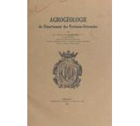 Agrogéologie Du Département Des Pyrénées-orientales (ebook)