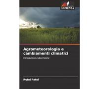 Agrometeorologia e cambiamenti climatici: Introduzione e descrizione