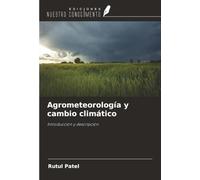 Agrometeorología y cambio climático: Introducción y descripción