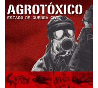 Agrotoxico - Estado de Guerra Civil [Vinilo]