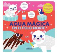 Agua mágica en el Polo Norte (Imagina)
