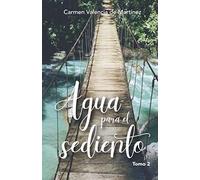 Agua para el sediento: Tomo 2 (Estudios y Bosquejos Bíblicos)