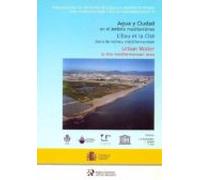 Agua y ciudad en el ámbito mediterráneo