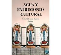 Agua Y Patrimonio Cultural