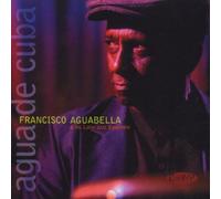 Aguabella Francisco - Agua De Cuba