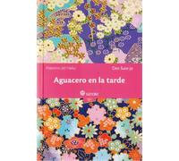 AGUACERO EN LA TARDE (Maestros del Haiku)