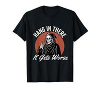 Aguantar allí se pone peor Existencial Dread Cartoon Camiseta