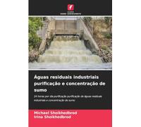 Águas residuais industriais purificação e concentração de sumo: 24 horas por dia purificação purificação de águas residuais industriais e concentração de sumo