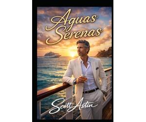 Aguas Serenas: Vivir En El Mar Para Casi Nada (Smooth Sailing (In Rough Waters))