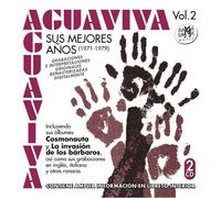 Aguaviva - Sus mejores años (1971-1979)