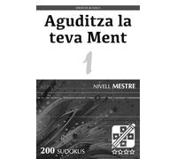 Aguditza la teva Ment - Edició de Butxaca - Nivell Mestre - 1: Trencaclosques per a adults (200 Sudokus)