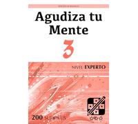 Agudiza tu Mente - Edición de Bolsillo - Nivel Experto - 3: Rompecabezas para adultos (200 Sudokus)