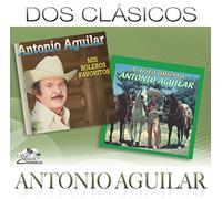 Aguilar, Antonio - Dos Clasicos