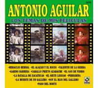 Aguilar, Antonio - Tema De Mis Peliculas