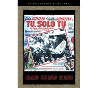 Aguilar/Quintana/Alcoriza - Tu Solo Tu [Reino Unido] [DVD]