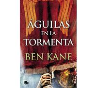 Águilas en la tormenta (Águilas de Roma 3) (MAXI)