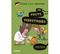 Agus I Els Monstres 25: Un Pacte Monstruós