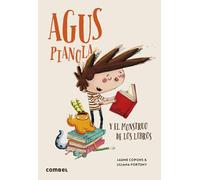 Agus Pianola y el monstruo de los libros (Agus y los Monstruos 28) - Novela Gráfica Infantil 8 Años | Fomenta la Lectura: Volume 28