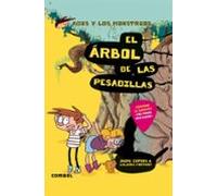 Agus Y Los Monstruos 11 :el Arbol De Las Pesadillas