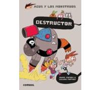 Agus Y Los Monstruos 19 :destructor
