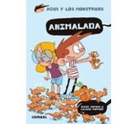 Agus Y Los Monstruos 23: Animalada