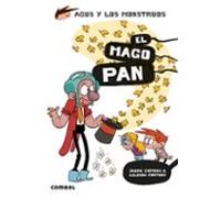Agus Y Los Monstruos 26: El Mago Pan