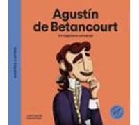 Agustín De Betancourt. Un Ingeniero Universal (ebook)
