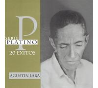 Agustin Lara - Serie Platino
